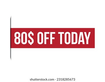special offer 80$ off today red banner design vector illustration