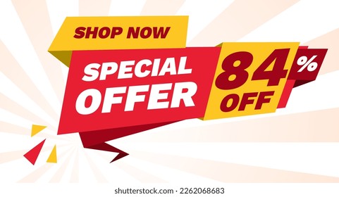 special offer 84 percent off, shop now banner design template