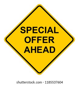 Special offer ahead, yellow square sign with text, vector illustration.