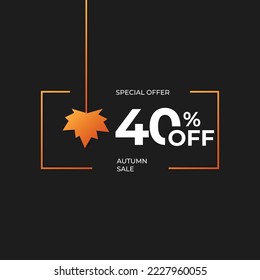 Special offer autumn sale discount label with sale percentage 40 percent off price reduction promotion badge emblem design set vector illustration isolated on black background