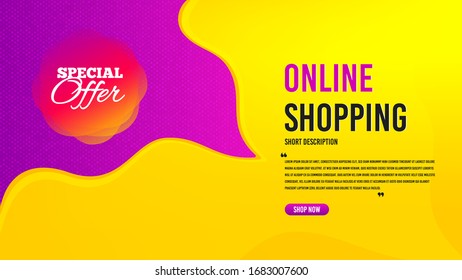 Special offer badge. Discount banner template. Discount banner shape. Sale coupon bubble icon. Creative speech bubble with special offer. Online shopping concept with quotes and button. Vector