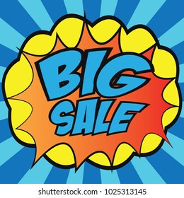 special offer banner with the 'big sale' text in speech bubble pop art style. vector illustration