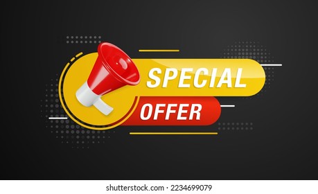 Special offer banner promotion template with 3D megaphone on black background. Special deal label design