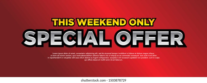 Special Offer banner simple template with text weekend only  
