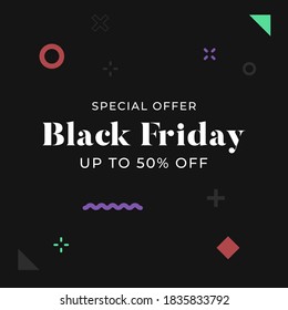 Oferta especial Viernes Negro hasta 50% OFF banner creativo moderno de venta, signo, concepto de diseño, post de medios sociales, plantilla con texto blanco en un fondo oscuro con formas geométricas coloridas. 