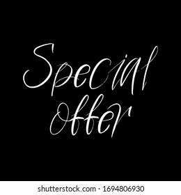 Special Offer brush hand drawn paint on black background. Design lettering templates for greeting cards, overlays, posters