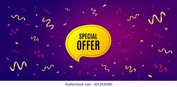 Special offer bubble sticker. Festive confetti background with offer message. Discount banner shape. Sale coupon chat icon. Best advertising confetti banner. Special offer badge shape. Vector