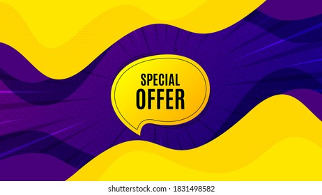 Etiqueta especial de oferta de burbujas. Fondo líquido fluido con mensaje de oferta. Forma de pancarta de descuento. Icono de chat de cupón de venta. Mejor banner de cupón publicitario. Forma de distintivo de oferta especial. Vector