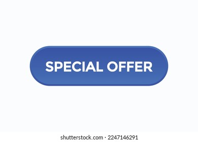 special offer button vectors.sign label speech bubble special offer 
