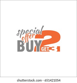 Special offer. Buy two, get three