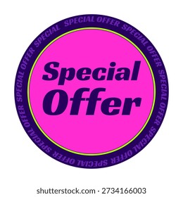 Special offer circular bright sticker isolated. Shopping promo deal. Shop sale. Pop vibe announcement. Round badge label. Emblem tag. Bold typography. Flat vector illustration. Decorative element