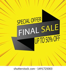 Special offer final sale banner, up to 50% off. Vector illustration.EDITABLE TEXT
