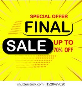 Special offer final sale banner with shadow on yellow background, up to 70% off. Vector illustration..editable text