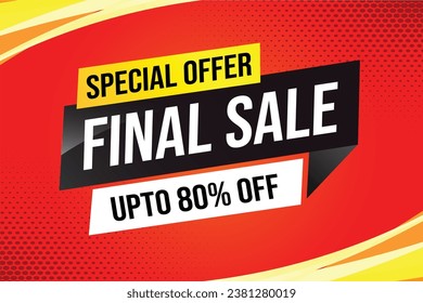 Special offer final sale tag. Banner design template for marketing. Special offer promotion or retail. background banner modern graphic design for store shop, online store, website, landing page