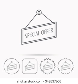 Special offer icon. Advertising banner tag sign. Linear circle, square and star buttons with icons.