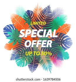 Special offer label design for poster, leaflet, placard, newsletter, promotion with tropical leaves. Vector illustration