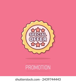 Special offer label icon in comic style. Discount banner cartoon vector illustration on isolated background. Sale sign business concept splash effect.