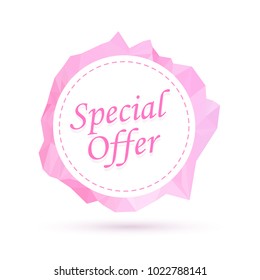 Special offer label and low poly frame. Vector illustration. Special offer label isolated on white background