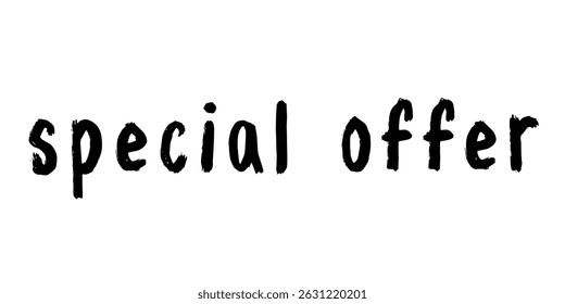 Special offer lettering Handwritten word Modern brush calligraphy Template for marketing ad, print, web, banner, poster, flyer Ink illustration