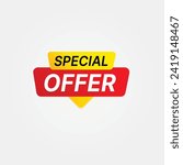 Special offer, limited offer, discount tag, Abstract Special offer sales banner tag, price tag vector format, Marketing deal sale tag giving super offer, vector illustration.