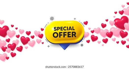 Special offer love banner with 3d hearts. Flying hearts background. Special offer 3d bubble banner. Yellow chat text box. Price tag icon. Valentines day greeting card. Vector