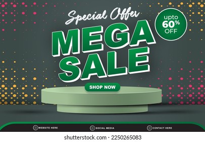 banner de plantilla de oferta especial mega venta con espacio en blanco 3d podio para la venta del producto con diseño de fondo verde gradiente abstracto