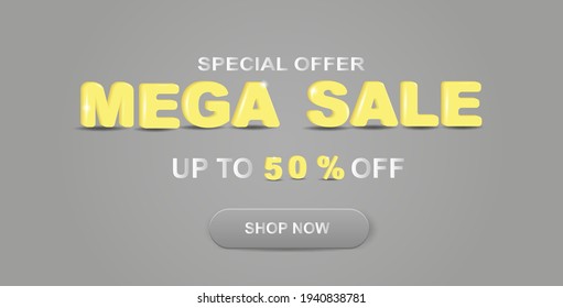 Special offer mega sale web banner up to 50% off. 3D yellow inscription on a gray  background. Vector illustration.