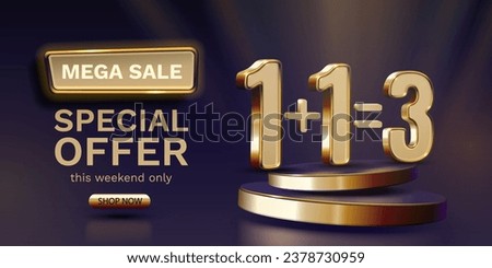 Special offer One plus one equals three, sale off poster. Vector illustration