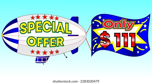Special offer only $ 111, vector illustration, zeppelin illustration, vector for wholesale and retail trade, blue, white, yellow, red illustration. God is good always!