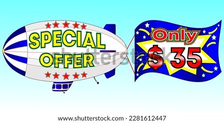 Special offer only $ 35, vector illustration, zeppelin illustration, vector for wholesale and retail trade, blue, white, yellow, red illustration. God is good always!
