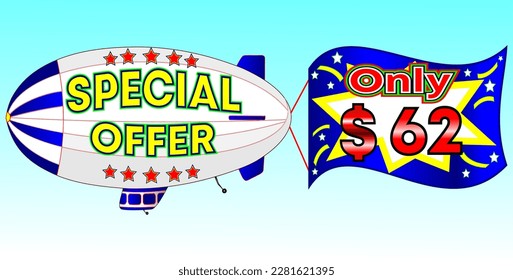 Oferta especial sólo $ 62, ilustración vectorial, ilustración de zeppelin, vector para comercio mayorista y minorista, ilustración azul, blanco, amarillo, rojo. ¡Dios siempre es bueno!