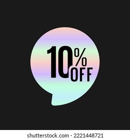 Special offer sale a 10% off discount. Black text on nacre tag. Advertising campaign, advertising marketing sales, a unique offer, black friday. Cyber monday. Vector illustration.