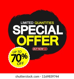 Special Offer, Sale banner design template, up to 70% off, discount tag, grunge brush, vector illustration