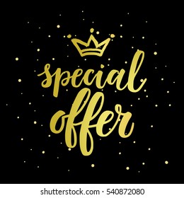 Special offer Sale Poster on the gold background. 
Advertising vector banner template.
Sale background with a crown and special offer lettering.