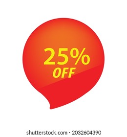 Special offer sale tag. Discount offer price label, symbol for advertising campaign in retail marketing, 25% OFF discount sticker, ad offer on shopping day isolated vector illustration.