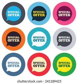 Special offer sign icon. Sale symbol in speech bubble. Colored round buttons. Flat design circle icons set. Vector