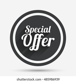 Special offer sign icon. Sale symbol. Circle flat button with shadow and border. Vector