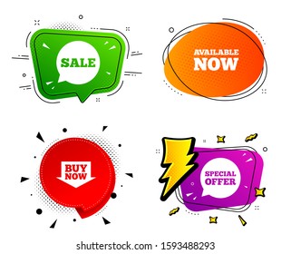 Special offer speech bubbles symbols. Banner badges, various colors. Sale icons. Buy now arrow shopping signs. Available now. Chat bubble vector shape. Gradient banner. Price tag. Vector
