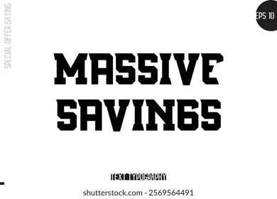 Special Offer Template Design Banner Typography Text Massive Savings