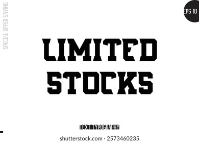 Special Offer Template Design Banner Typography Text Limited Stocks