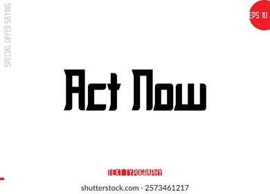Special Offer Template Design Banner Typography Text Act Now