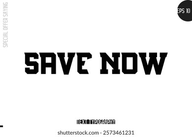 Special Offer Template Design Banner Typography Text Save Now