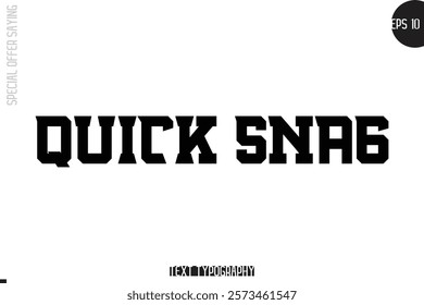 Special Offer Template Design Banner Typography Text Quick Snag