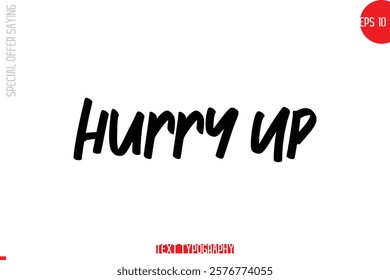 Special Offer Text Banner Design Typography Template Hurry Up