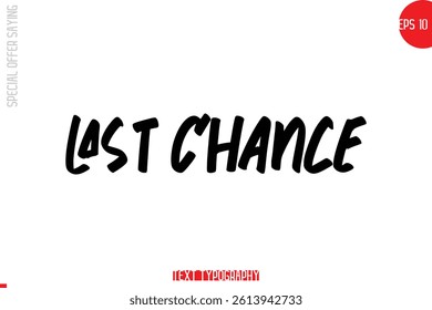 Special Offer Text Banner Design Typography Template Last Chance