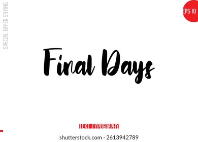 Special Offer Text Banner Design Typography Template Final Days