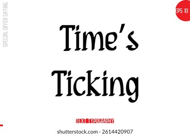 Special Offer Text Banner Design Typography Template Time’s Ticking