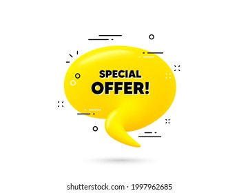 Texto de oferta especial. Burbuja de chat amarilla en 3d. Cartel de venta. Símbolo de descuentos publicitarios. Oferta especial de globo de charla mínimo. 3d burbuja de diálogo con mensaje. Vector