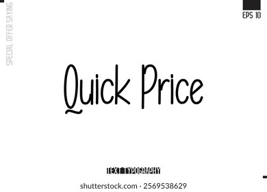 Special Offer Typography Text Script Lettering Design Quick Price 