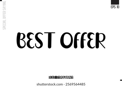 Special Offer Typography Text Script Lettering Design Best Offer